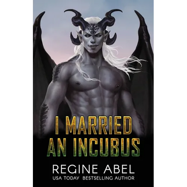 I Married an Incubus