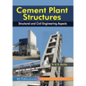 Cement Plant Structures: Structural and Civil Engineering Aspects
