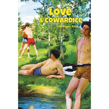 Love and Cowardice