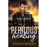 Perilous Healing