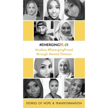 Muslims #EmergingProud through Mental Distress