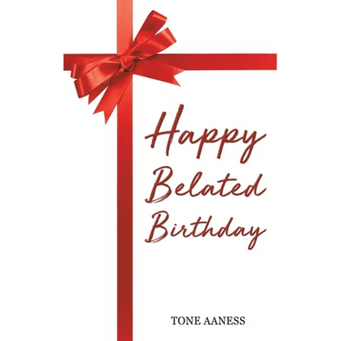 Happy Belated Birthday