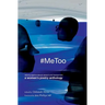 #MeToo: Rallying against sexual assault and harassment - a women's poetry anthology
