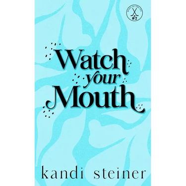 Watch Your Mouth: Special Edition