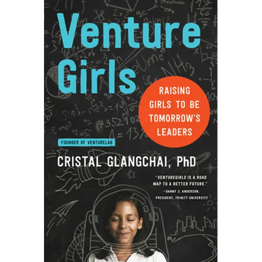 Venturegirls: Raising Girls to Be Tomorrow's Leaders