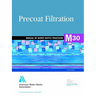 M30 Precoat Filtration, Second Edition