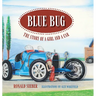 Blue Bug: The Story of a Girl and a Car