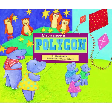 If You Were a Polygon