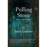Pulling Stone: Poems, Pots, Paintings: Poems. Pots, Paintings