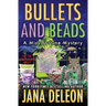 Bullets and Beads