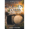 The Garden Tomb: Hope Shines Through