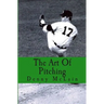 The Art Of Pitching