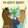 99 Cents Short