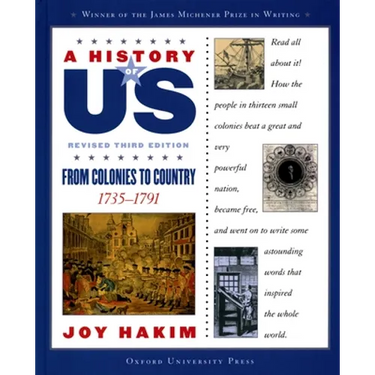 A History of Us: From Colonies to Country: 1735-1791a History of Us Book Three
