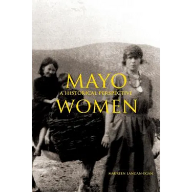 Mayo Women in 1821-1851: A Historical Perspective