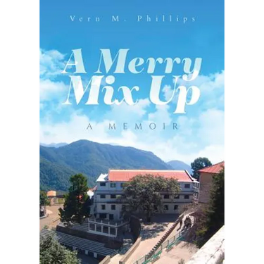 A Merry Mix Up: A Memoir