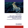 Life cycle sustainability assessments (LCSA) of four disposal scenarios