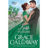 One Kiss to Desire: A Grumpy Sunshine Hot Historical Romance