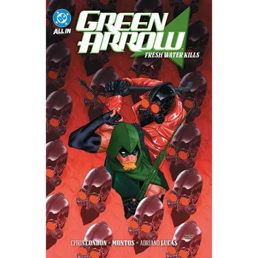 Green Arrow Vol. 4: Fresh Water Kills
