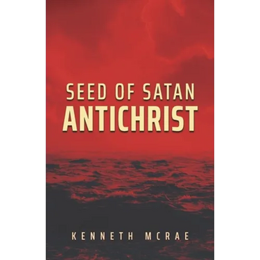 Seed of Satan: Antichrist