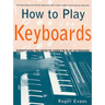 How to Play Keyboards