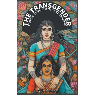 The Transgender Stories of Resilience & Triumph