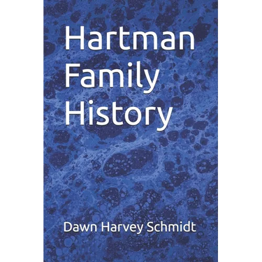 Hartman Family History