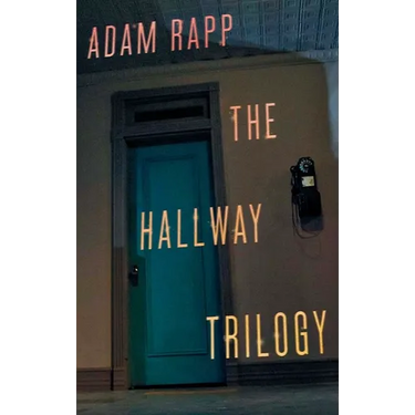 The Hallway Trilogy