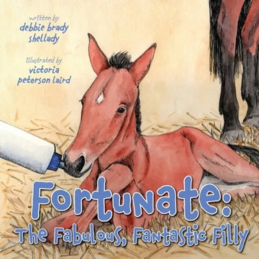 Fortunate: The Fabulous, Fantastic Filly