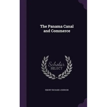 The Panama Canal and Commerce