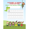 Alphabet And Animal Writing Practice Book: ABC Letter Tracing for kids aged 3-5