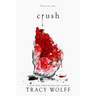 Crush: An Epic Dark Academia Paranormal Romance