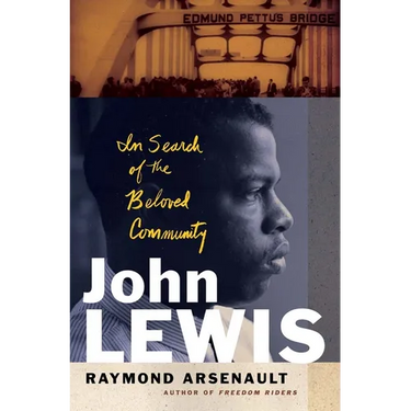 John Lewis: In Search of the Beloved Community