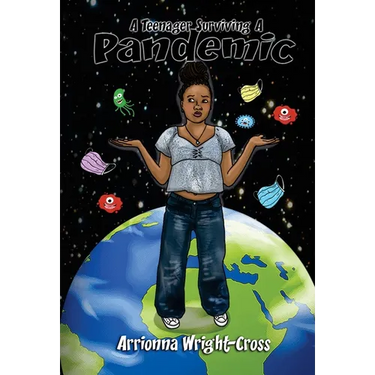 A Teenager Surviving A Pandemic
