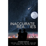 Inaccurate Realities #6: Love