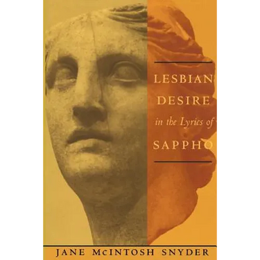 Lesbian Desire in the Lyrics of Sappho