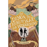 The Demon, the Hero, and the War for Widdershins
