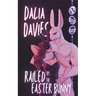 Railed by the Easter Bunny