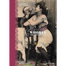 Harlots, Whores & Hackabouts: A History of Sex for Sale
