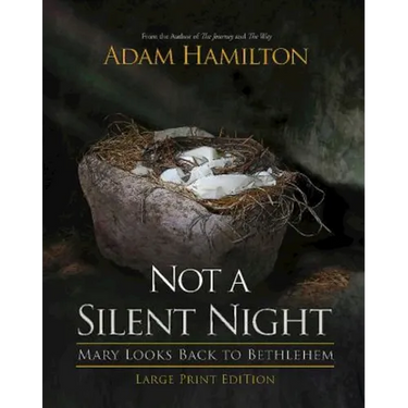 Not a Silent Night: Mary Looks Back to Bethlehem