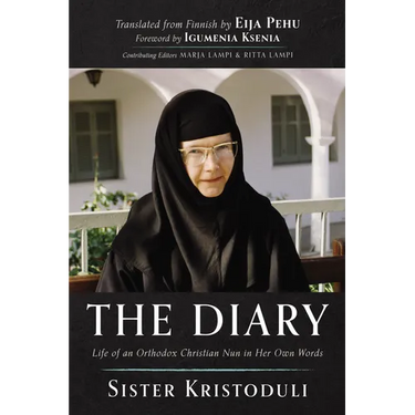 The Diary: Life of an Orthodox Christian Nun in Her Own Words