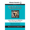 BREAK OUT of Breaking Even!: 3-Step Method for PROVEN Long-Term Weight Loss