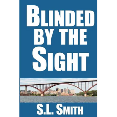 Blinded by the Sight