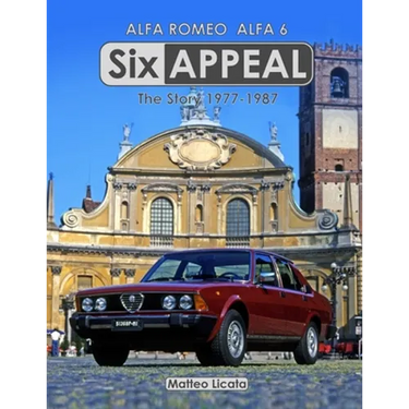 Six Appeal: The Story Of The Alfa 6