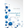 Criminological Theory: A Genetic-Social Approach