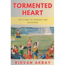 Tormented Heart: The story of Hurrem and Suleiman