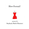 How Formal?