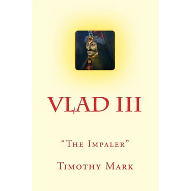 Vlad the Impaler: The Christian Warrior
