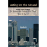 Acting on the Absurd: Second Lesson Sermons for Sundays After Pentecost (First Third), Cycle A