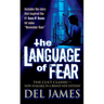 The Language of Fear: Stories